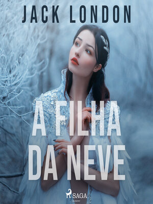 cover image of A filha da neve